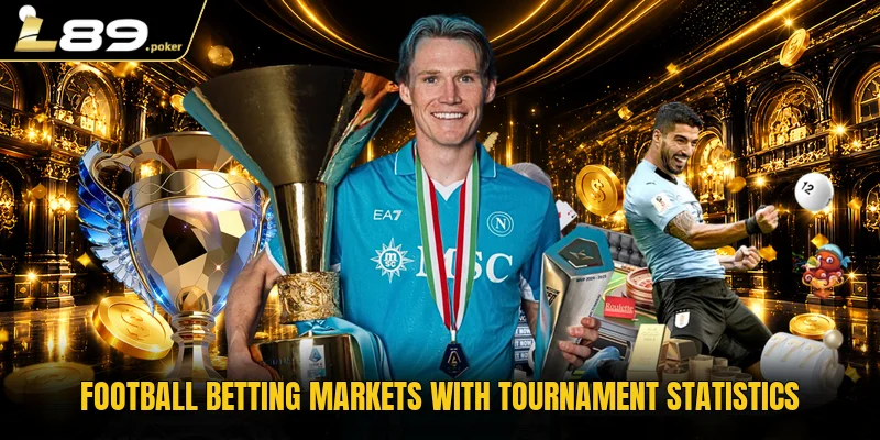 Fifa & Uefa Champions League Betting Insights 2026 3 Football betting markets with tournament statistics